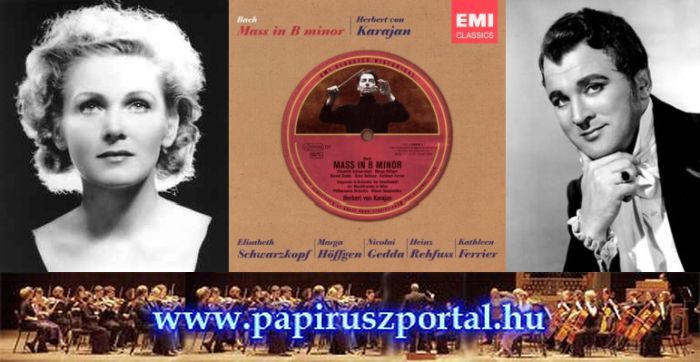 Bach: h-moll mise – 1952-ből Karajannal