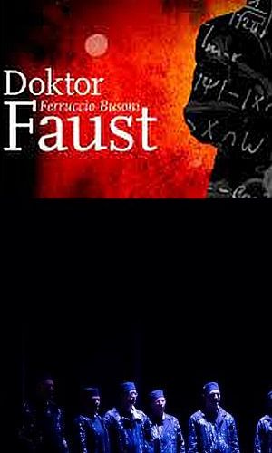 Busoni, Doktor Faust, Operaház