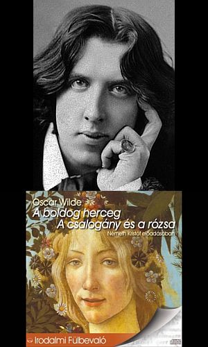Oscar Wilde szívhez szóló tanmeséi