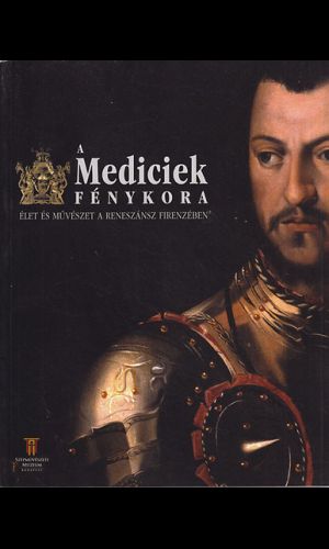 Nyitott ajtók: A Mediciek fénykora