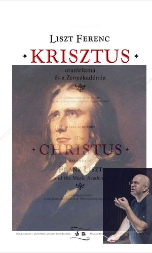 Liszt: Krisztus – a naiv